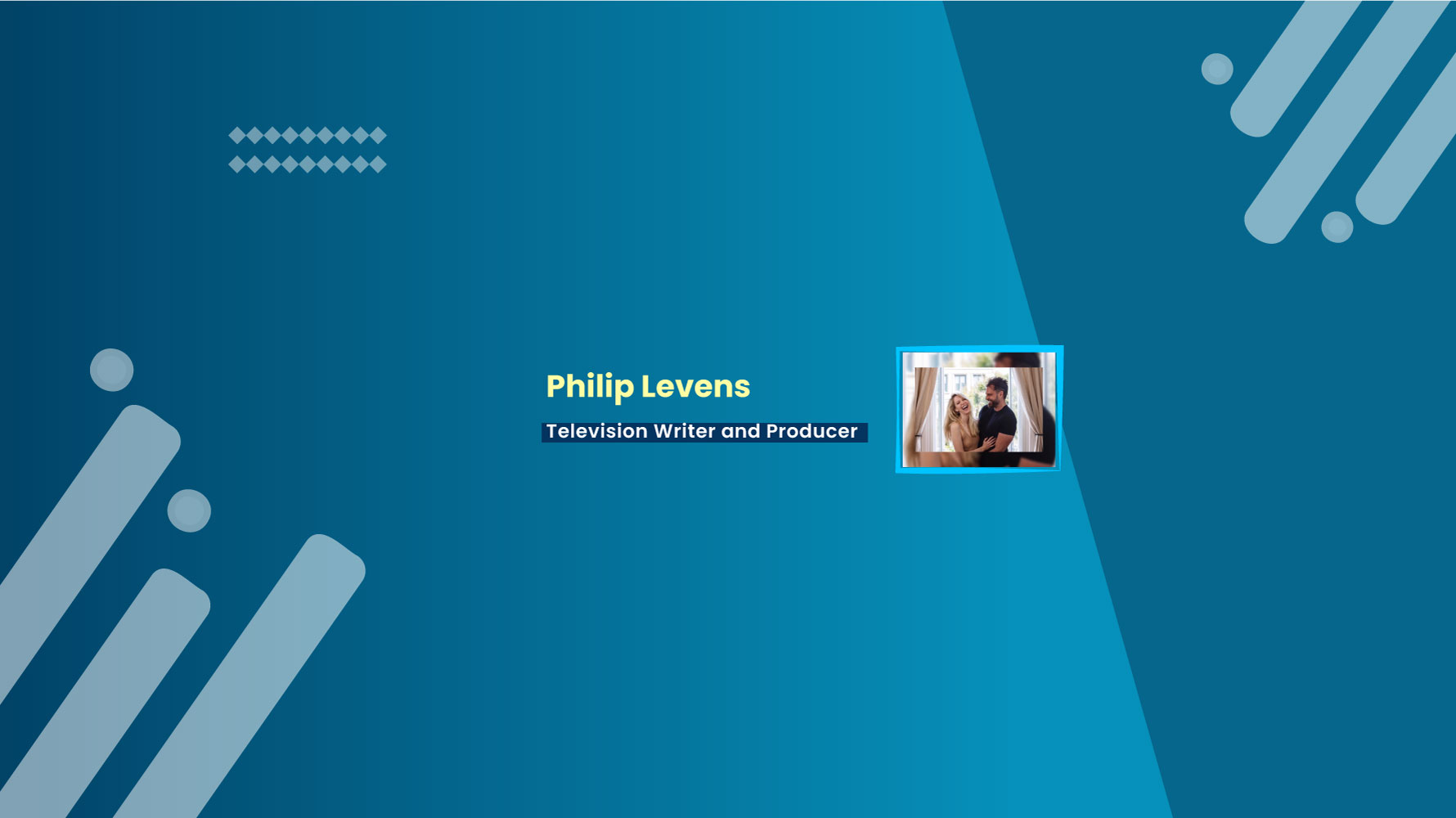 Philip Levens-Craft of Writing and Producing
